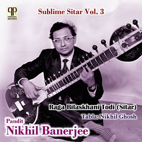 Raag Bilaskhani Todi