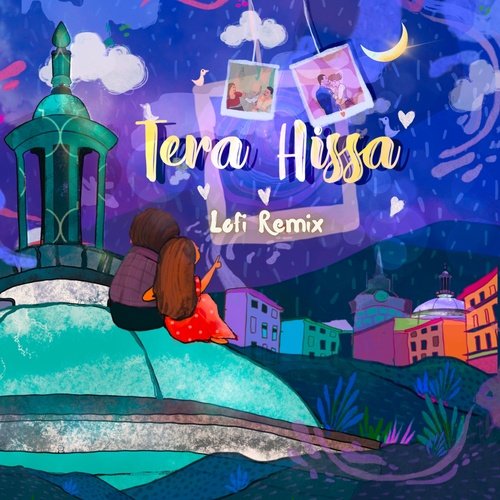 Tera Hissa (Lofi Remix)