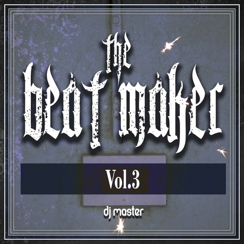The Beat Maker, Vol. 3