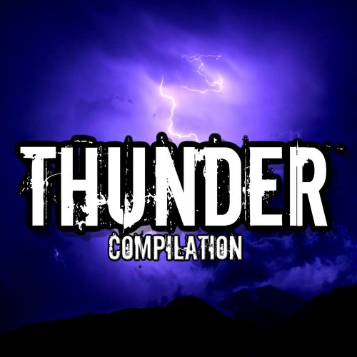 Thunder Compilation