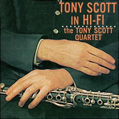 Tony Scott in Hi-Fi (Remastered)