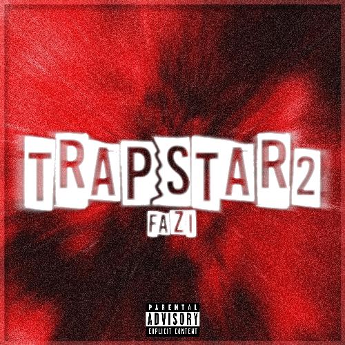 Trapstar 2