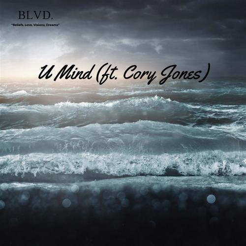 U Mind (feat. Cory Jones)