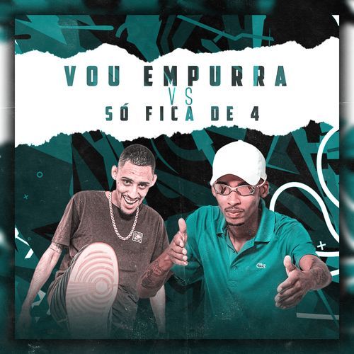 Vou Empurra Vs Só Fica de 4_poster_image