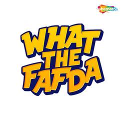 What The Fafda-ByVfaAJ7QQc