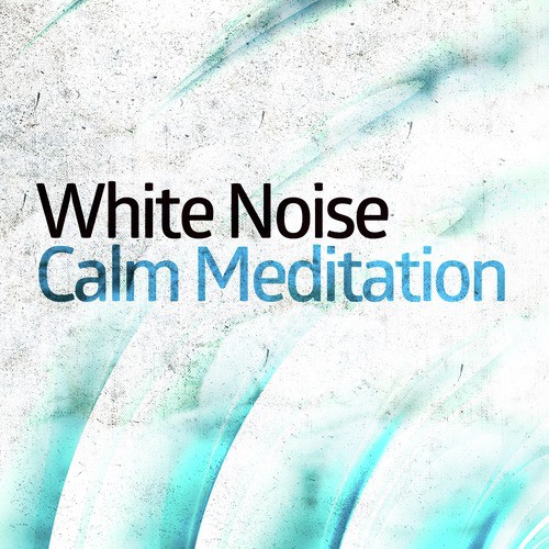 White Noise: Calm Meditation_poster_image