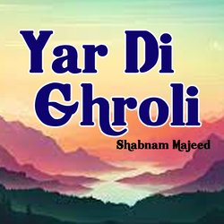 Yar Di Ghroli-GgEHSB96eHY