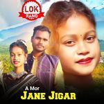 A Mor Jane Jigar