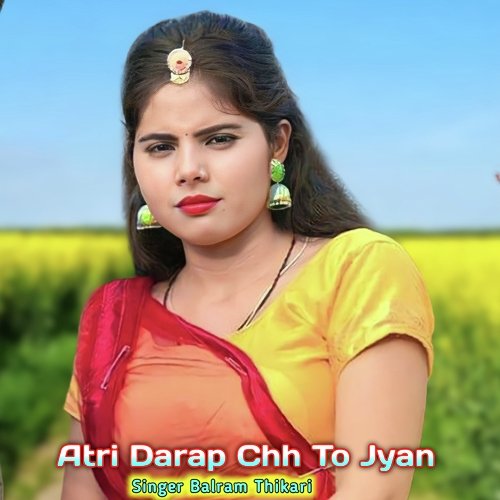 Atri Darap Chh To Jyan