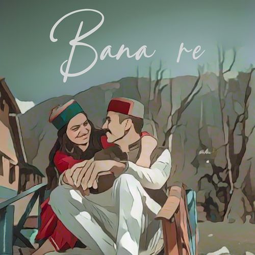 Bana Re