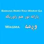 Barana Roro Rah Waray Ga