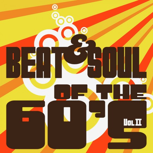 Beat & Soul of the 60's - Vol. II