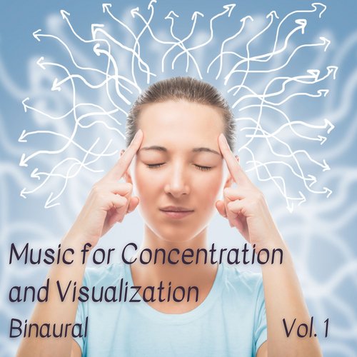 Binaural: Music for Concentration and Visualization Vo. 1_poster_image