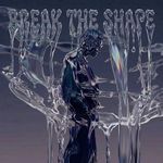 Break The Shape