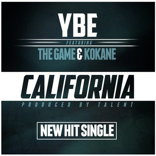California (feat. The Game & Kokane)