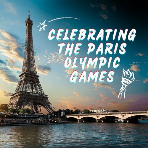 Celebrating The Paris Olympic Games