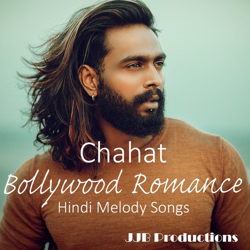 Chahat Bollywood Romance Hindi Melody Songs_poster_image