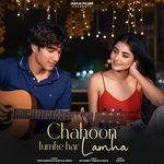 Chahoon Tumhe Har Lamha