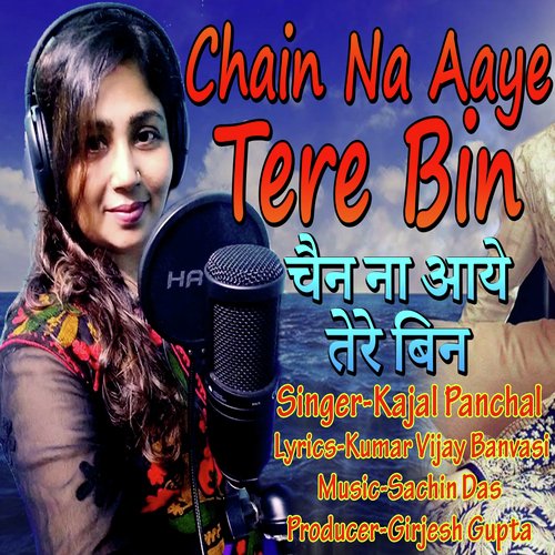 Chain Na Aaye Tere Bin (Hindi Romantic Sad Song)_poster_image