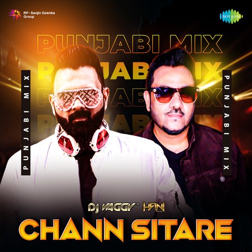 Chann Sitare - Punjabi Mix