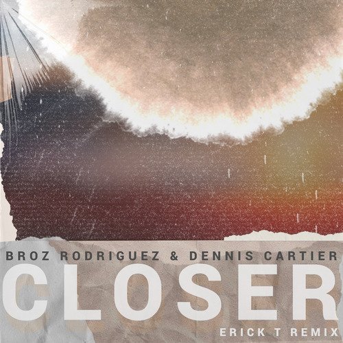 Closer (Erick T Remix)_poster_image