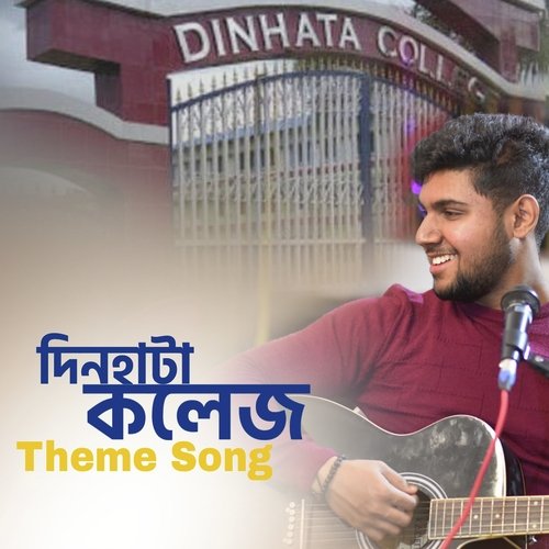 Dinhata College (Theme Song)
