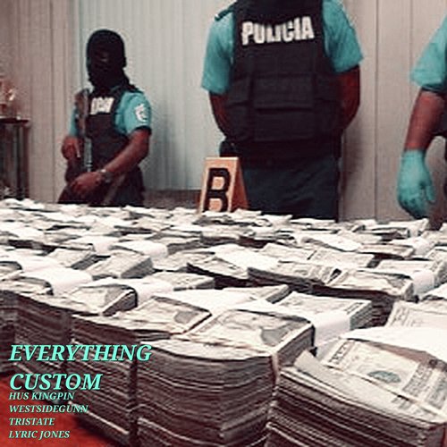 Everything Custom (Manny Megz Remix)_poster_image