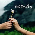 Feel Something