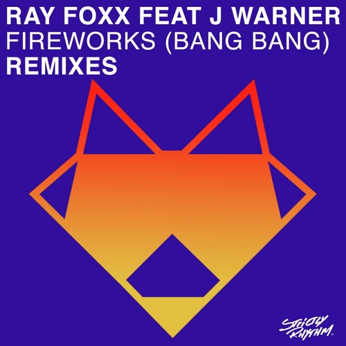 Fireworks (Bang Bang) (Kry Wolf Remix)