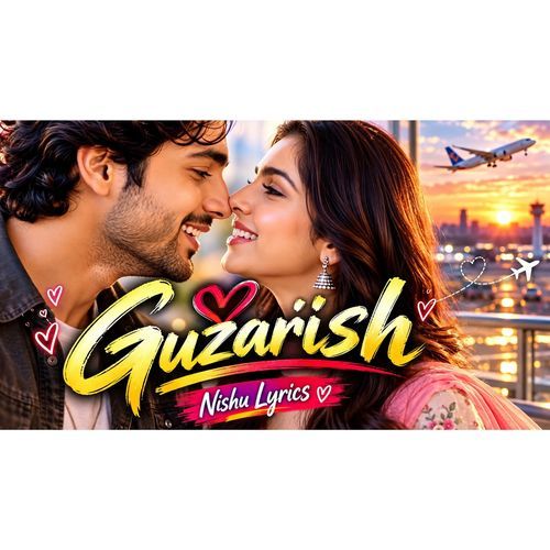 Guzarish |