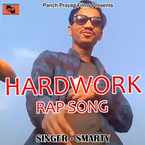 Hardwork Rap Song