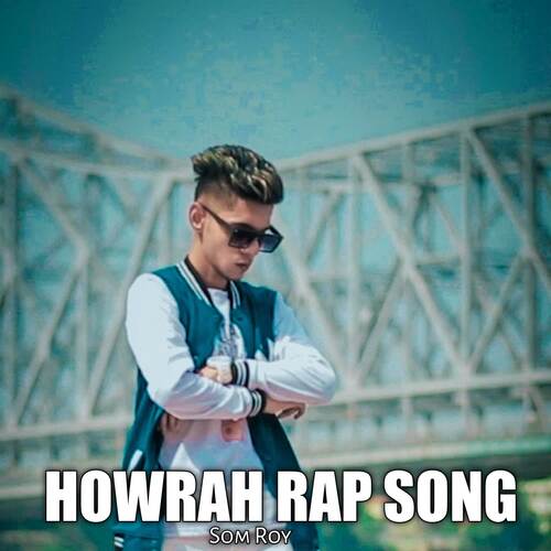 Howrah Rap Song