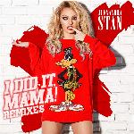 I Did It Mama (Remixes)