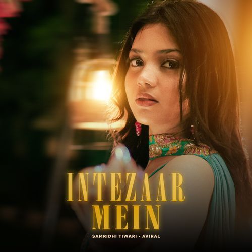Intezaar Mein