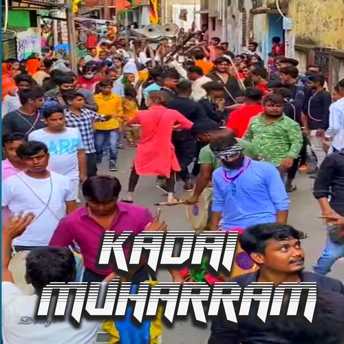 KADAI MUHARRAM