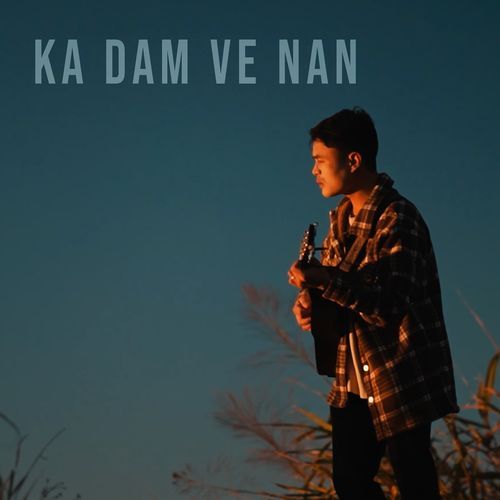 Ka Dam Ve Nan
