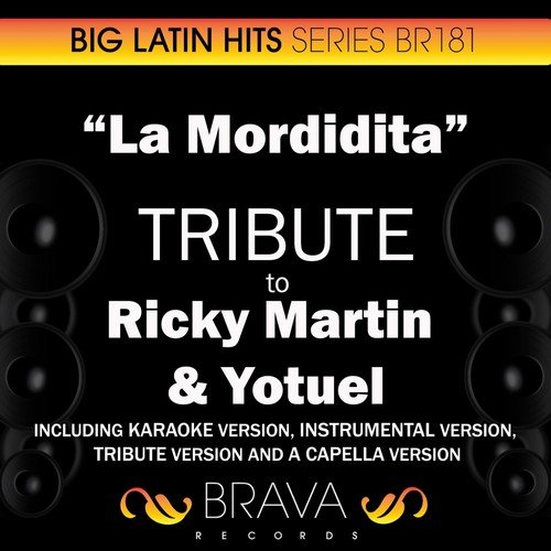 La Mordidita - Tribute To Ricky Martin & Yotuel - Ep Songs.