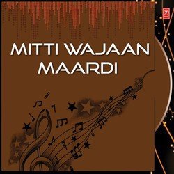 Mitti Wajaan Maardi