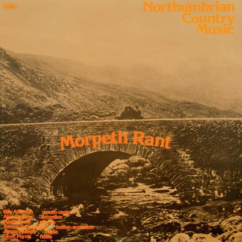 Morpeth Rant: Northumbrian Country Music