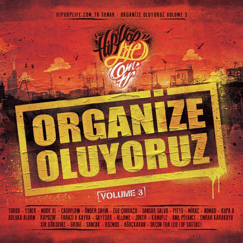 Organize Oluyoruz, Vol. 3