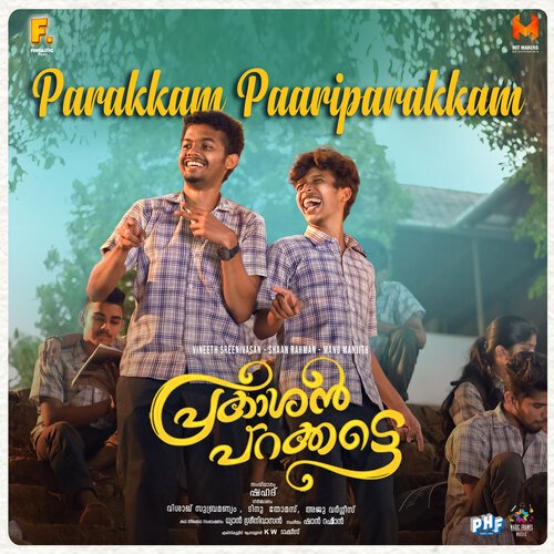 Parakkam Paariparakkam (Title Track) (From "Prakashan Parakkatte")