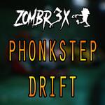 Phonkstep Drift