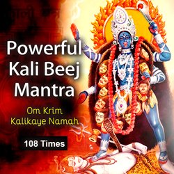 Powerful Kali Beej Mantra 108 Times - Om Krim kalikaye namah-R1E5ayVFfVY