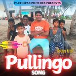 Pullingo Song