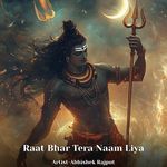 Raat Bhar Tera Naam Liya