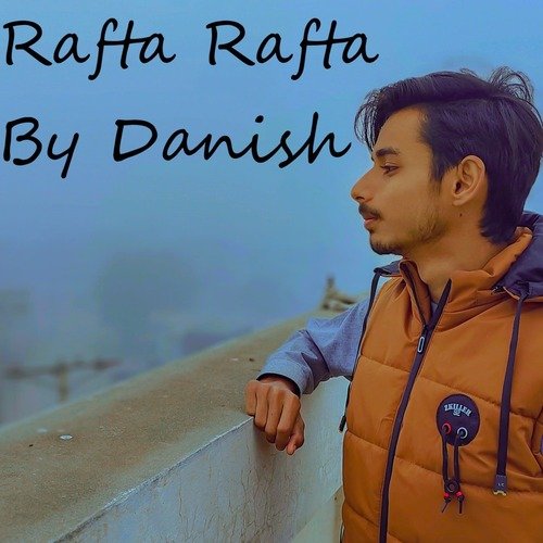 Rafta Rafta