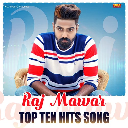 Raj Mawar Top 10 Hits Song