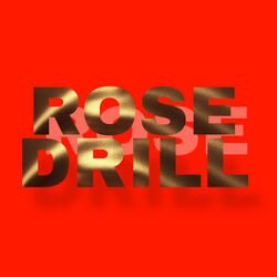 Rose Drill-GzcSBQxIT3k