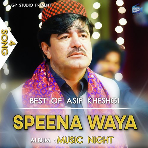 Speena Waya (Song 4)
