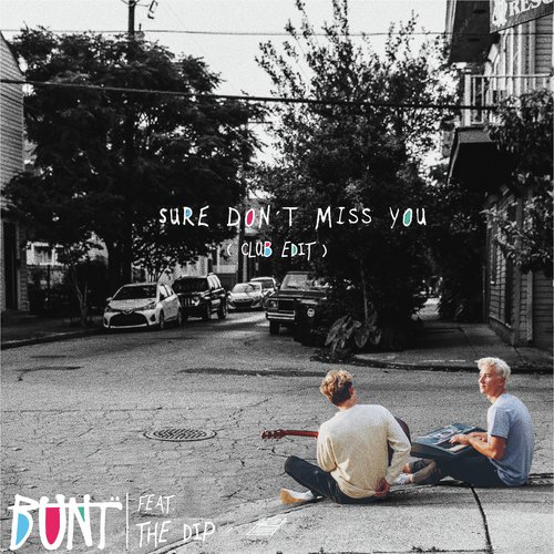 Sure Don't Miss You (Club Edit)_poster_image